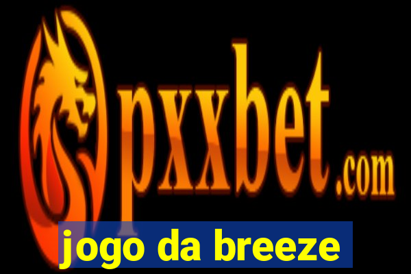 jogo da breeze